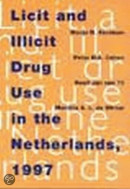 Licit and illicit drug use in the Netherlands 1997