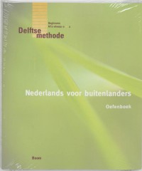 De Delftse methode Nederlands voor buitenlanders 3E Oefenboek