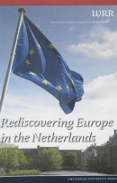 Rediscovering Europe In The Netherlands
