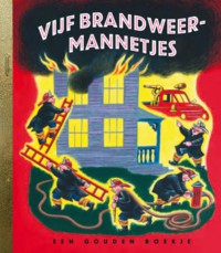 De vijf brandweermannetjes, Gouden Boekjes