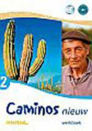 Caminos nieuw 2 werkboek + audio-cd