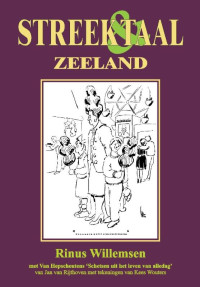 Streek & Taal Zeeland