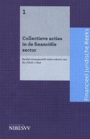 Bankjuridische reeks Collectieve acties in de financiële sector