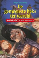 De gemeenste heks ter wereld, Hans en Grietje (maar dan anders)