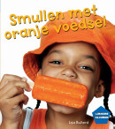 Smullen met Oranje voedsel