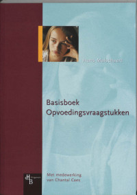 Opvoedingsvraagstukken / druk 1