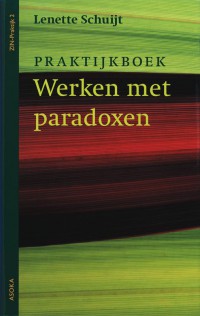 ZIN-praktijk Praktijkboek Werken met paradoxen