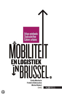 Stadsschriften Mobiliteit en logistiek in Brussel