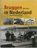 Bruggen in Nederland 1940-1950