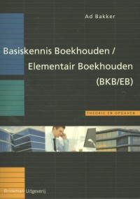 Basiskennis Boekhouden(BKB)/Elementair Boekhouden