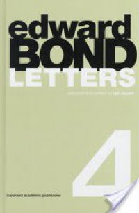 Edward Bond letters IV