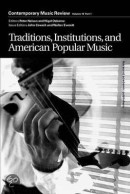 Traditions, institutions and American popular music