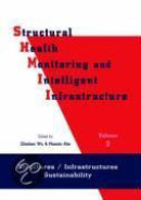 Structural health monitoring and intelligent infrastructure set
