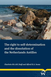 The right to self-determination and the dissolution of the Netherlands Antilles