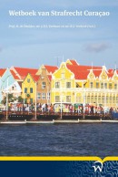 Wetboek van strafrecht Curaçao (incl. Memorie van Toelichting)