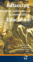 Balancing freedom, autonomy and accountability in education volume 4