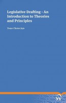 Legislative drafting - An introduction to theories and principles