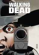 Walking Dead 18 - Hoe nu verder