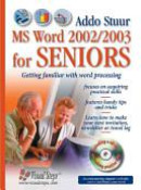 Microsoft Word 2003 for Seniors