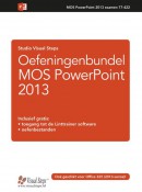 Oefeningenbundel MOS PowerPoint 2016 en 2013