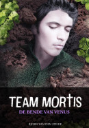 Team Mortis II De bende van Venus