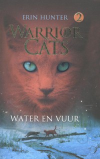 WARRIOR CATS 2 - WATER EN VUUR PAPERBACK