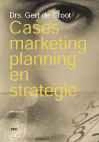 Cases marketingplanning en strategie / druk 2