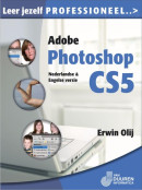 Leer jezelf PROFESSIONEEL... Adobe Photoshop CS5