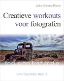 Focus op fotografie Creatieve workouts voor fotografen