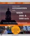 Bewuster en beter fotograferen met de Nikon D3000 en D5000