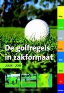 De golfregels in zakformaat 2008-2011