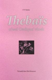 Thebaïs ofwel Oedipus'vloek