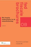 Fiscale brochures Het begrip ondernemer in de omzetbelasting