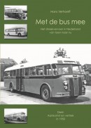 Met de bus mee / aankomst en vertrek in 1950
