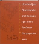 Honderd jaar Nederlandse Architectuur 1901-2000