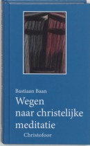 Wegen naar christelijke meditatie