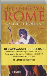 Het genie van Rome. Caravaggio