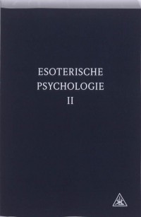 Esoterische psychologie 2