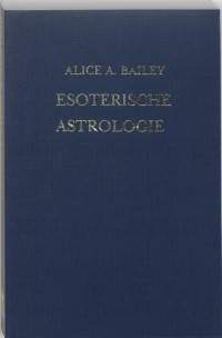 Een verhandeling over de zeven stralen Esoterische astrologie