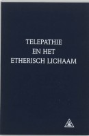 Telepathie en het etherisch lichaam