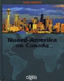 Onze wereld Noord-Amerika en Canada