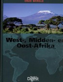 Onze wereld West- Midden- en Oost-Afrika