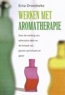 Werken met aromatherapie