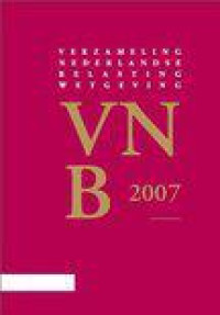 Verzameling nederlandse belastingwetgeving 2007