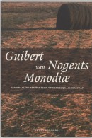 Middeleeuwse studies en bronnen Guibert van Nogents Monodiae