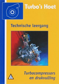 Technische leergangen Turbocompressors en drukvulling