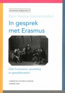 Humanistisch erfgoed In gesprek met Erasmus