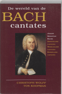 De wereld van de Bach Cantates