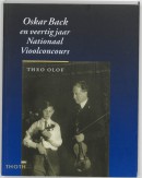 Oskar Back en veertig jaar Nationaal Vioolconcours