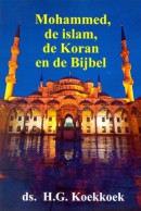 Mohammed, de islam, de koran en de Bijbel
